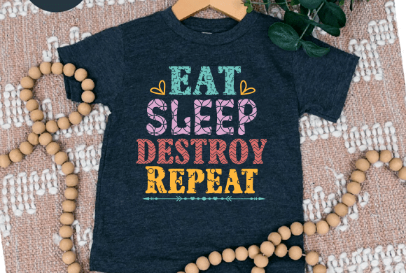 Eat Sleep Destroy Repeat Vector Graphic Review